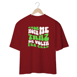 Nome do produto CAMISETA OVERSIZED JUNIOR CADA NOTA ME TRAZ DE VOLTA