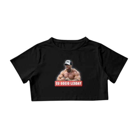 CROPPED: EU ODEIO LEGDAY