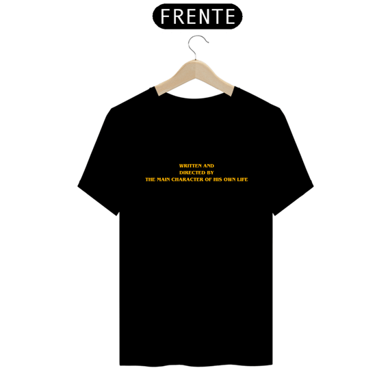 T-SHIRT: WRITTEN AND DIRECTED BY THE MAIN CHARACTER