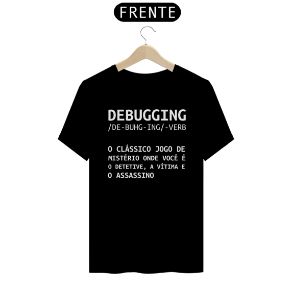 Camisa - Debugging