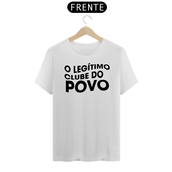O LEGÍTIMO CLUBE DO POVO