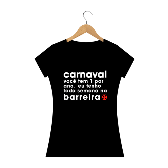Carnaval todo ano! - Feminina