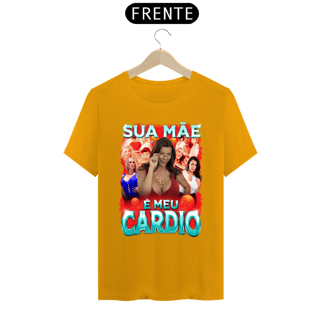 Nome do produto Sua mãe é meu cardio frente