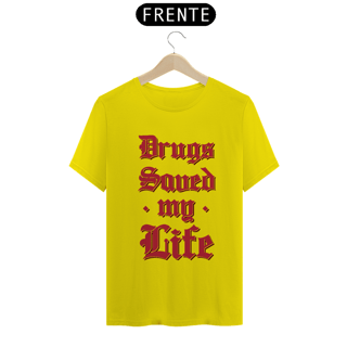 Nome do produto Drugs Saved My Life