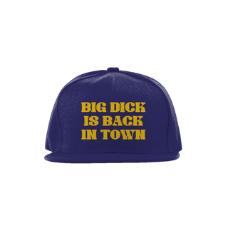 Nome do produto Big Dick Is Back in Town