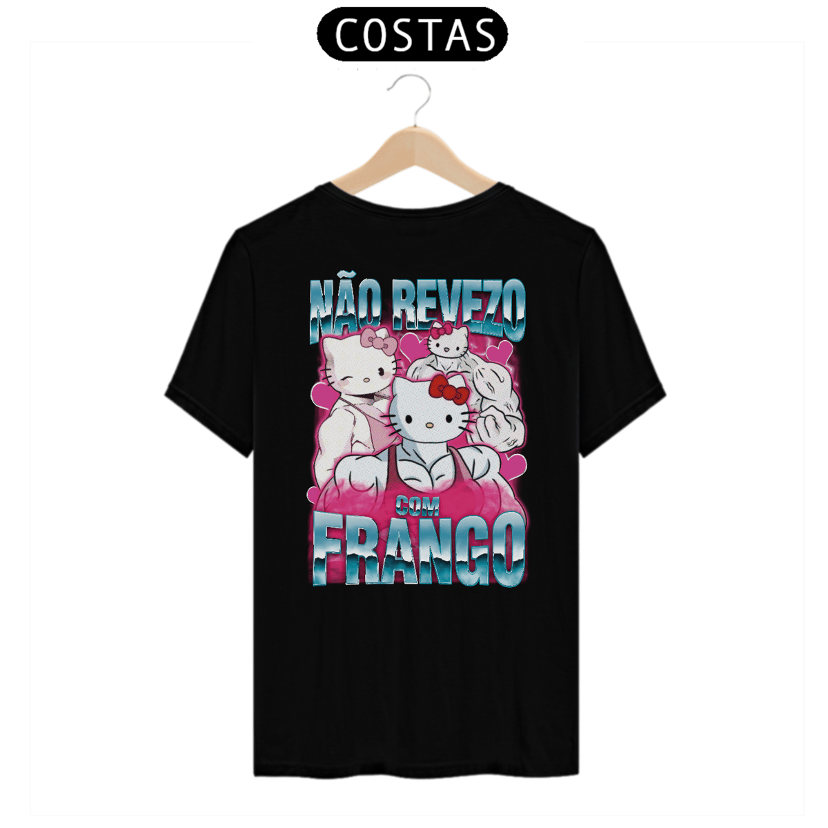 Nome do produto: Não revezo com frango Costa