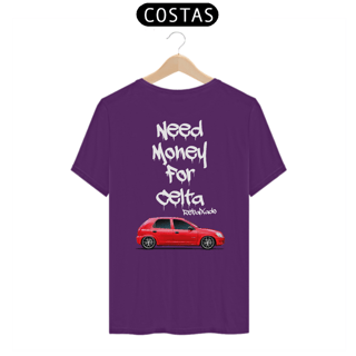 Nome do produto Need Money For Celta