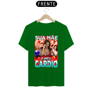 Nome do produto Sua mãe é meu cardio frente