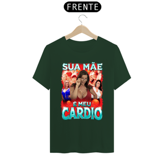 Nome do produto Sua mãe é meu cardio frente