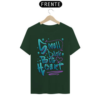 Nome do produto Small Dick big heart