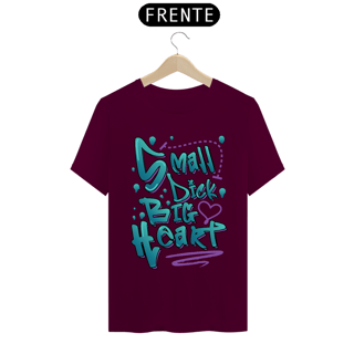 Nome do produto Small Dick big heart