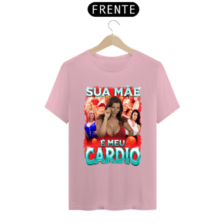 Nome do produto Sua mãe é meu cardio frente