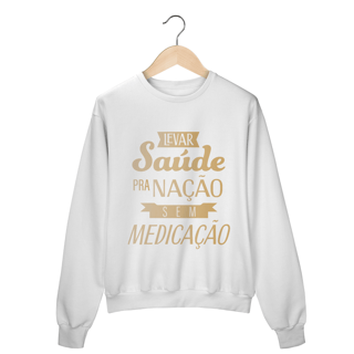 Nome do produtoMoletom Fechado Levar Saúde pra nação sem Medicação