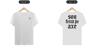 Nome do produtoSou Feita de Axé - FEMININA