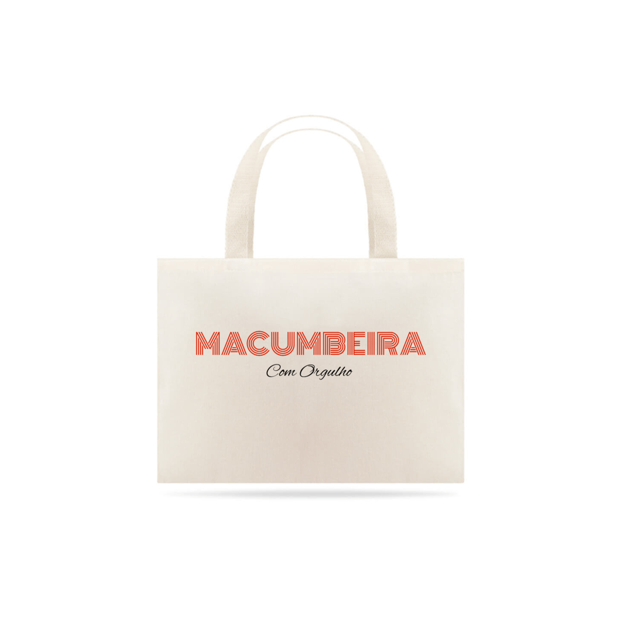 Nome do produto: Macumbeira com Orgulho