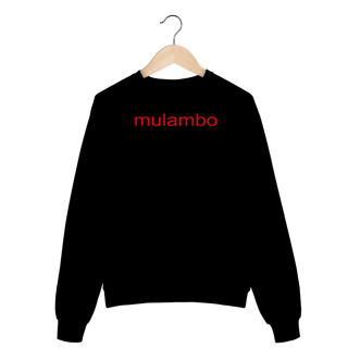 Moletom Mulambo