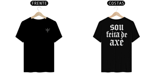 Nome do produtoSou feita de Axé -  FEMININA