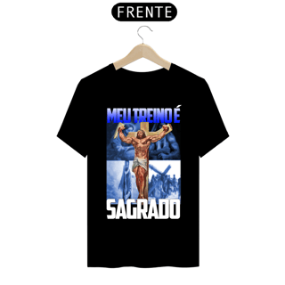 Nome do produto Camiseta - MEU TREINO É SAGRADO