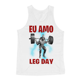 Nome do produto Regata - Eu amo leg day