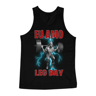 Nome do produto Regata - Eu amo leg day