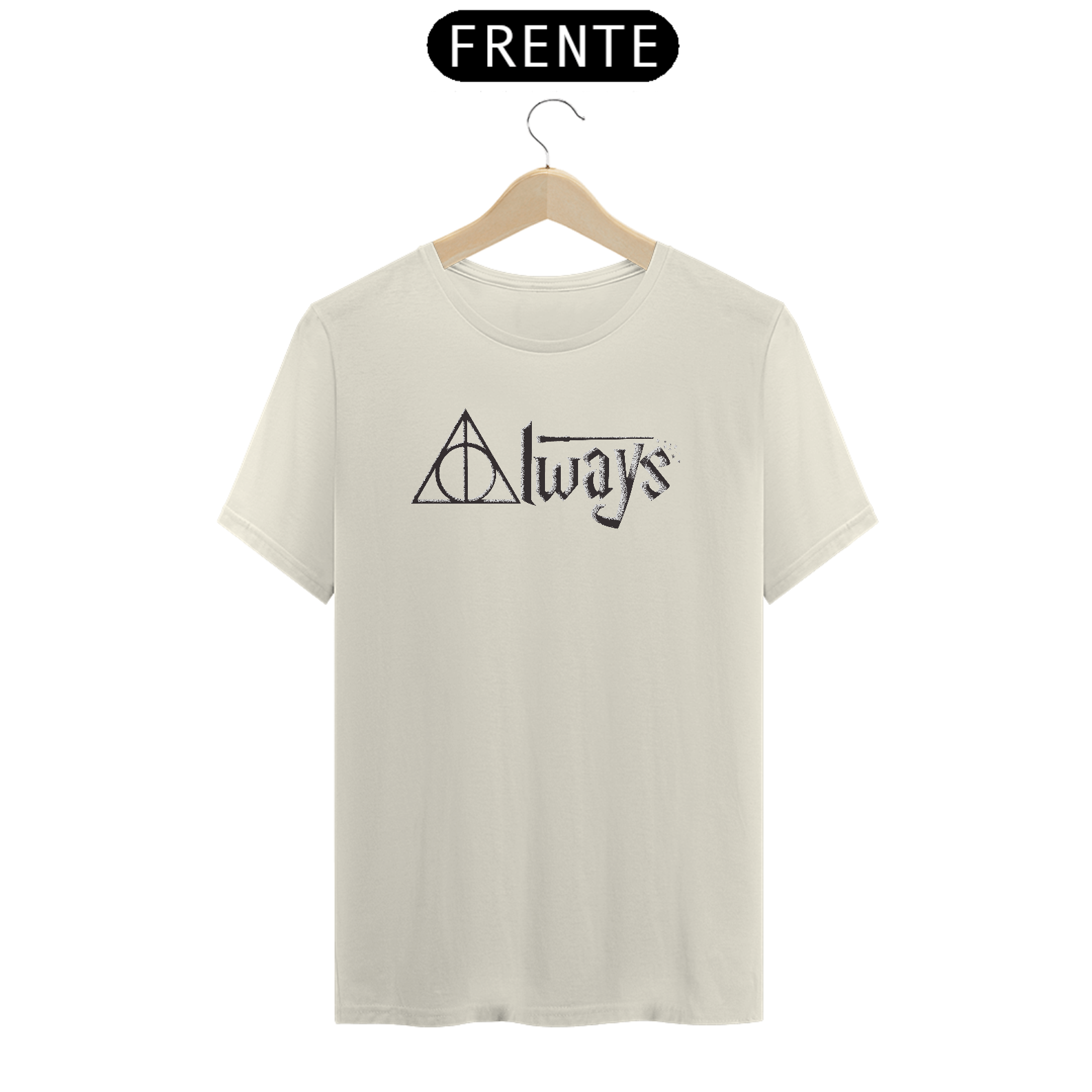 Always - camiseta unissex