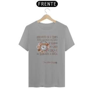 Nome do produto Aproveite-se o tempo, Tomás Antônio Gonzaga TShirt Quality (Branca/Cinza)