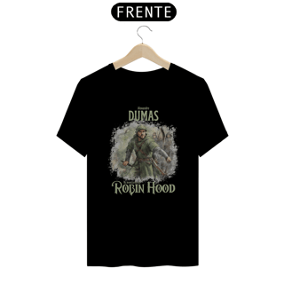 Nome do produto Robin Hood, Alexandre Dumas TShirt Quality (Preto)