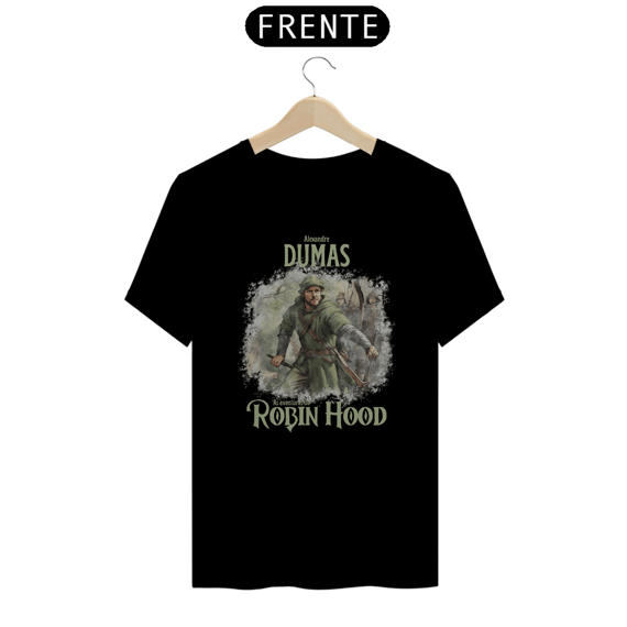 Robin Hood, Alexandre Dumas TShirt Quality (Preto)