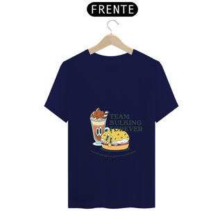 Nome do produto Tshirt Bulking Forever