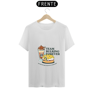 Nome do produto Tshirt Bulking Forever