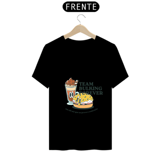 Nome do produto Tshirt Bulking Forever