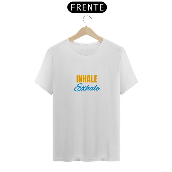T-SHIRT - Inhale Exhale