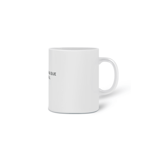 Nome do produto CANECA SOBRENATURAL QUE É NATURAL