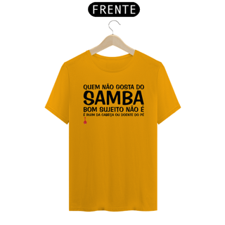 Nome do produto Camiseta Quem Não Gosta do Samba