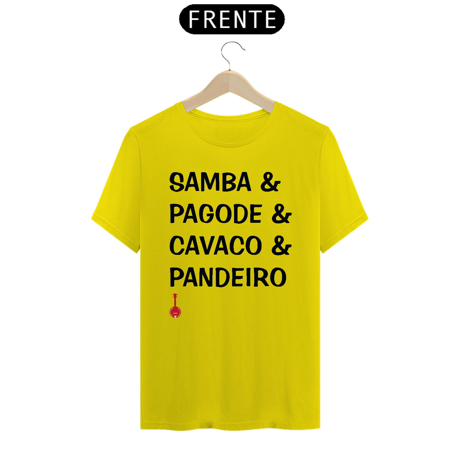 Camiseta Samba, Pagode, Cavaco e Pandeiro