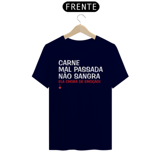 Nome do produto Camiseta Carne Mal Passada Não Sangra