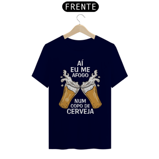 Nome do produto Camiseta Aí Eu Me Afogo Num Copo de Cerveja