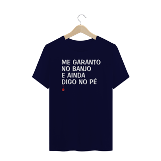 Nome do produto Camiseta Plus Size Me Garanto no Banjo