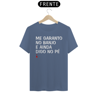 Nome do produto Camiseta Me Garanto no Banjo - Estonada