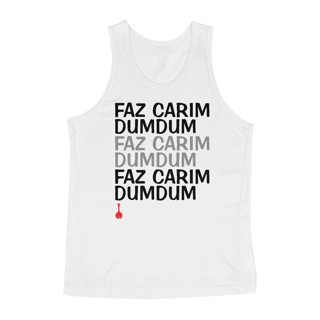 Camiseta Regata Faz Carim Dumdum - Branca