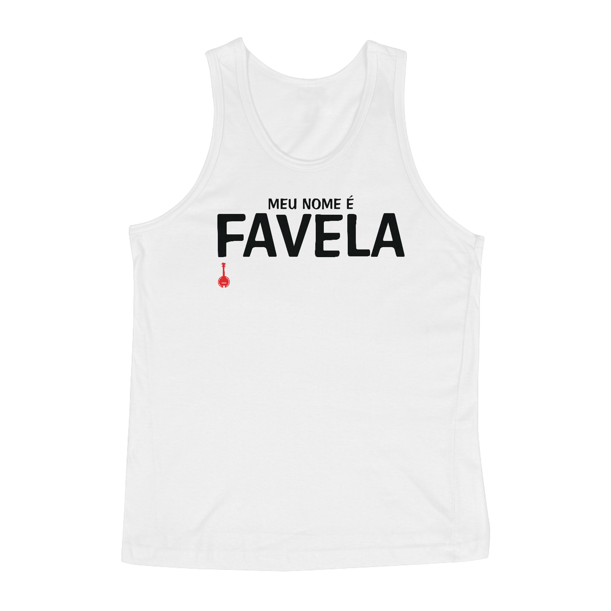 Nome do produto: Camiseta Regata Meu Nome é Favela - Branca
