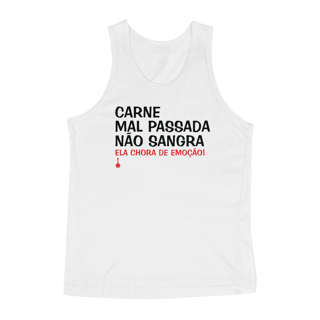 Camiseta Regata Carne Mal Passada Não Sangra - Branca