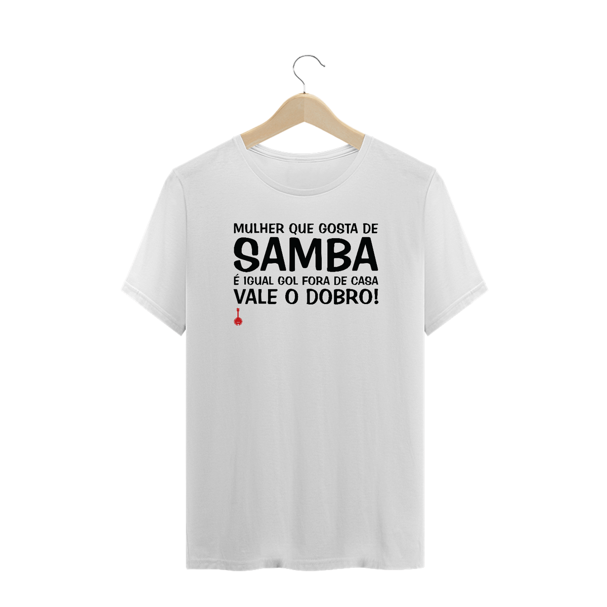 Nome do produto: Camiseta Plus Size Mulher Que Gosta de Samba