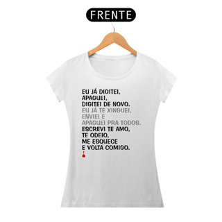 Nome do produto Baby Look Apaguei Pra Todos