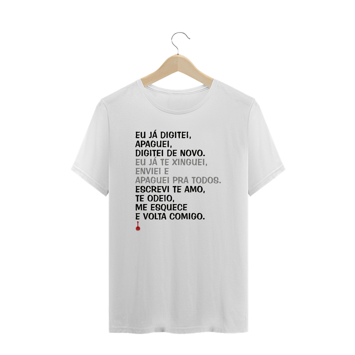 Nome do produto: Camiseta Plus Size Apaguei Pra Todos