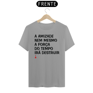 Nome do produto Camiseta A Amizade
