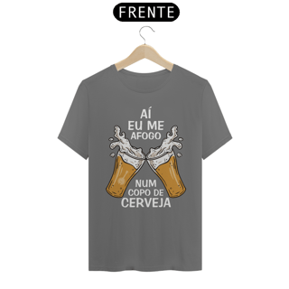 Nome do produto Camiseta Aí Eu Me Afogo Num Copo de Cerveja - Estonada
