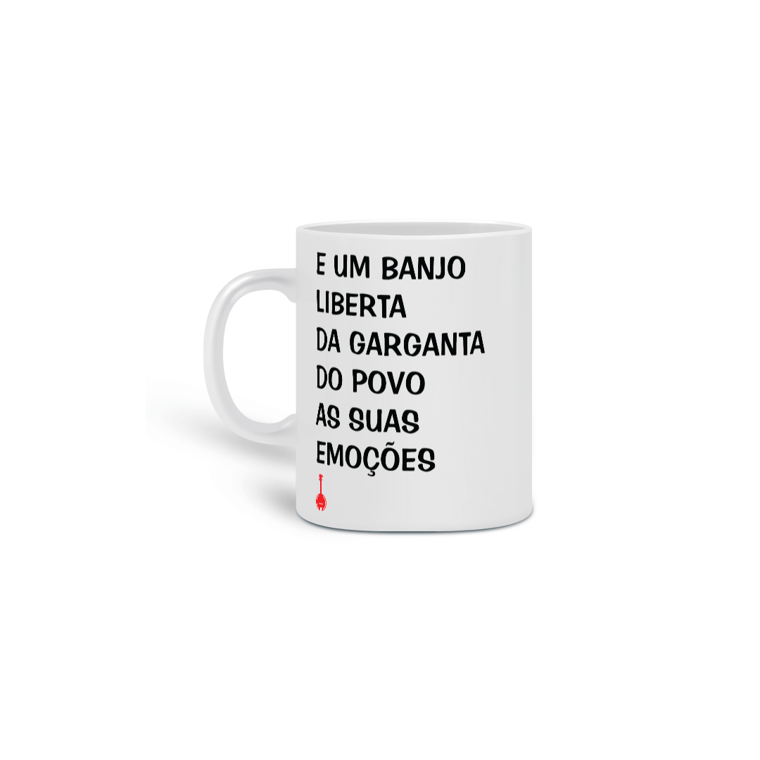 Nome do produto: Caneca Um Banjo Liberta