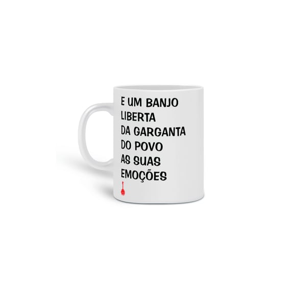 Caneca Um Banjo Liberta
