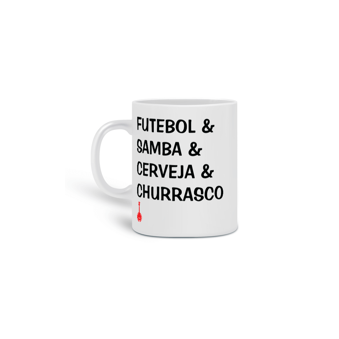 Nome do produto: Caneca Futebol, Samba, Cerveja e Churrasco